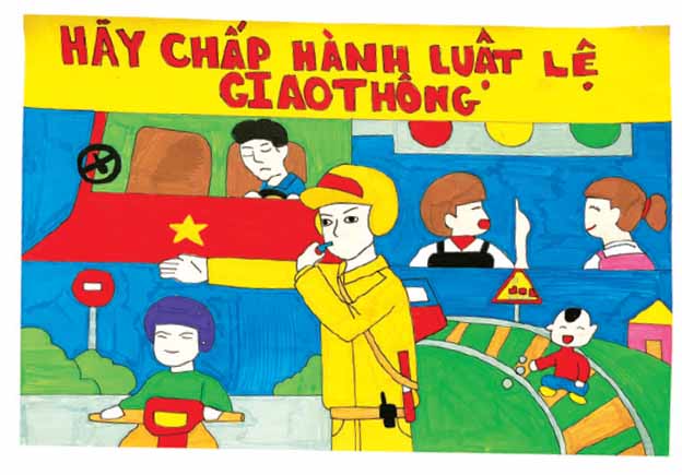 Hãy chấp hành luật lệ giao thông để
được an toàn là thông điệp của bạn
Phan Khải Minh (lớp 4/2).