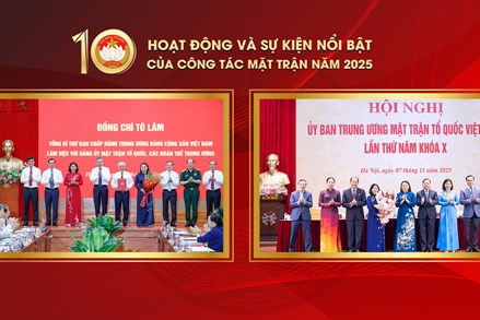 10 hoạt động và sự kiện nổi bật của công tác Mặt trận năm 2025