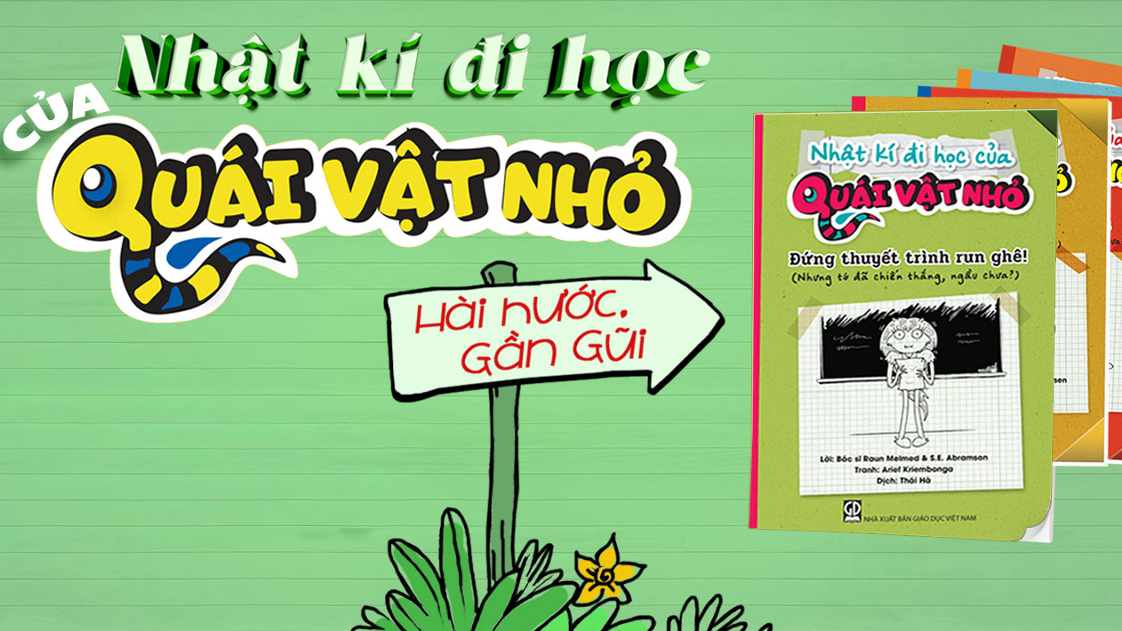 Nhật kí đi học của quái vật nhỏ: Cùng trẻ vượt qua thử thách