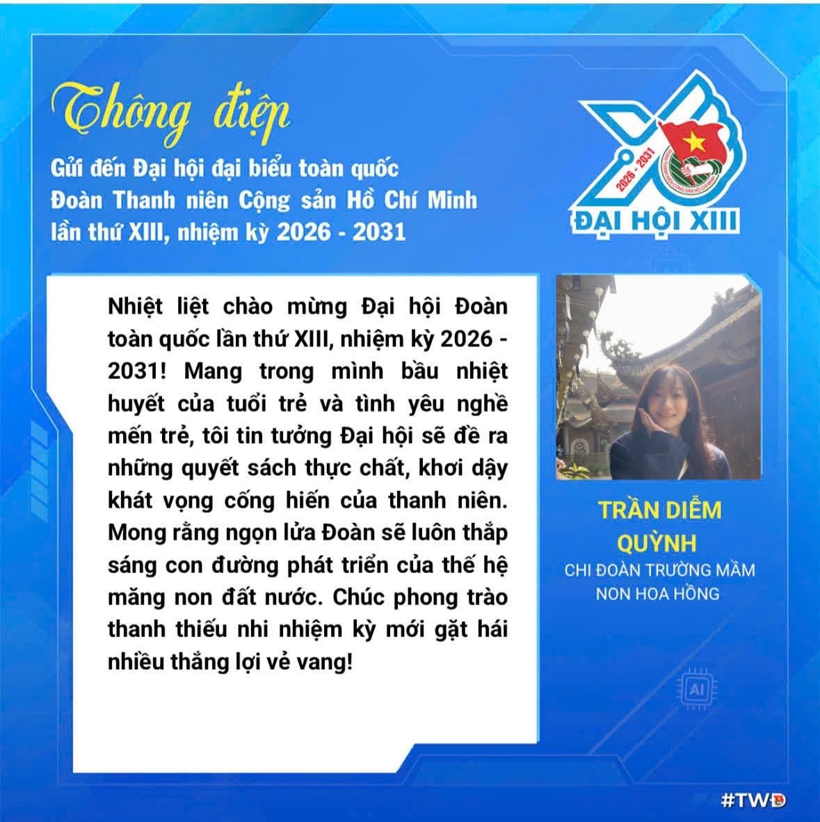 Với chị Trần Diễm Quỳnh (Chi đo&agrave;n Trường Mầm non Hoa Hồng), Đại hội lần thứ XIII được kỳ vọng sẽ đề ra những chủ trương thiết thực, khơi dậy mạnh mẽ kh&aacute;t vọng cống hiến của thanh ni&ecirc;n.

Chị tin rằng ngọn lửa nhiệt huyết của tuổi trẻ sẽ tiếp tục được thắp s&aacute;ng, tạo động lực để thế hệ trẻ kh&ocirc;ng ngừng nỗ lực học tập, lao động v&agrave; s&aacute;ng tạo.
