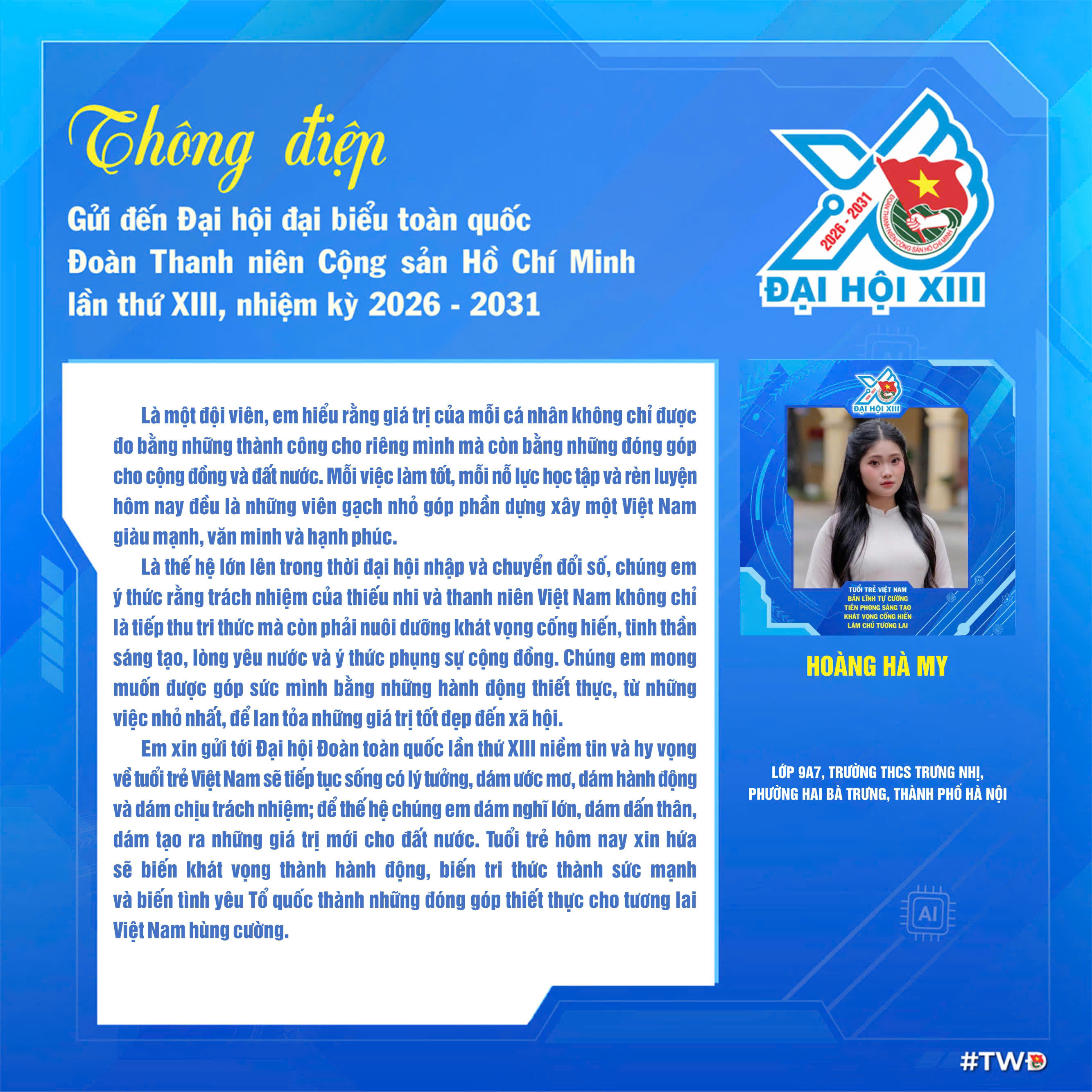 Bạn Ho&agrave;ng H&agrave; My (Trường THCS Trưng Nhị, phường Hai B&agrave; Trưng) gửi gắm kh&aacute;t vọng sống c&oacute; l&yacute; tưởng, d&aacute;m h&agrave;nh động v&agrave; lan tỏa những điều tốt đẹp tới cộng đồng.