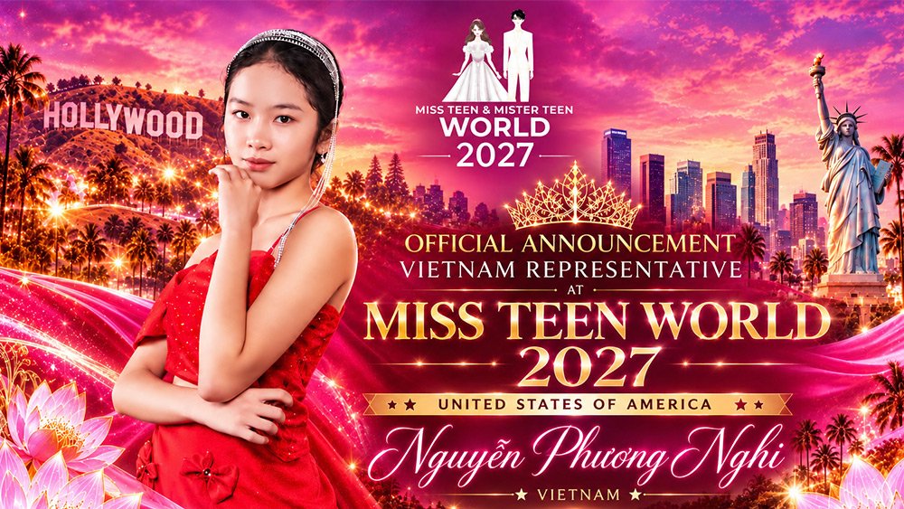 Nguyễn Phương Nghi l&agrave; đại diện Việt Nam tham gia Miss Teen World 2027.